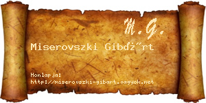 Miserovszki Gibárt névjegykártya